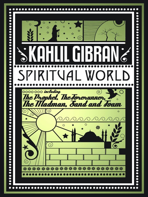 Title details for Spiritual World by Kahlil Gibran - Wait list
